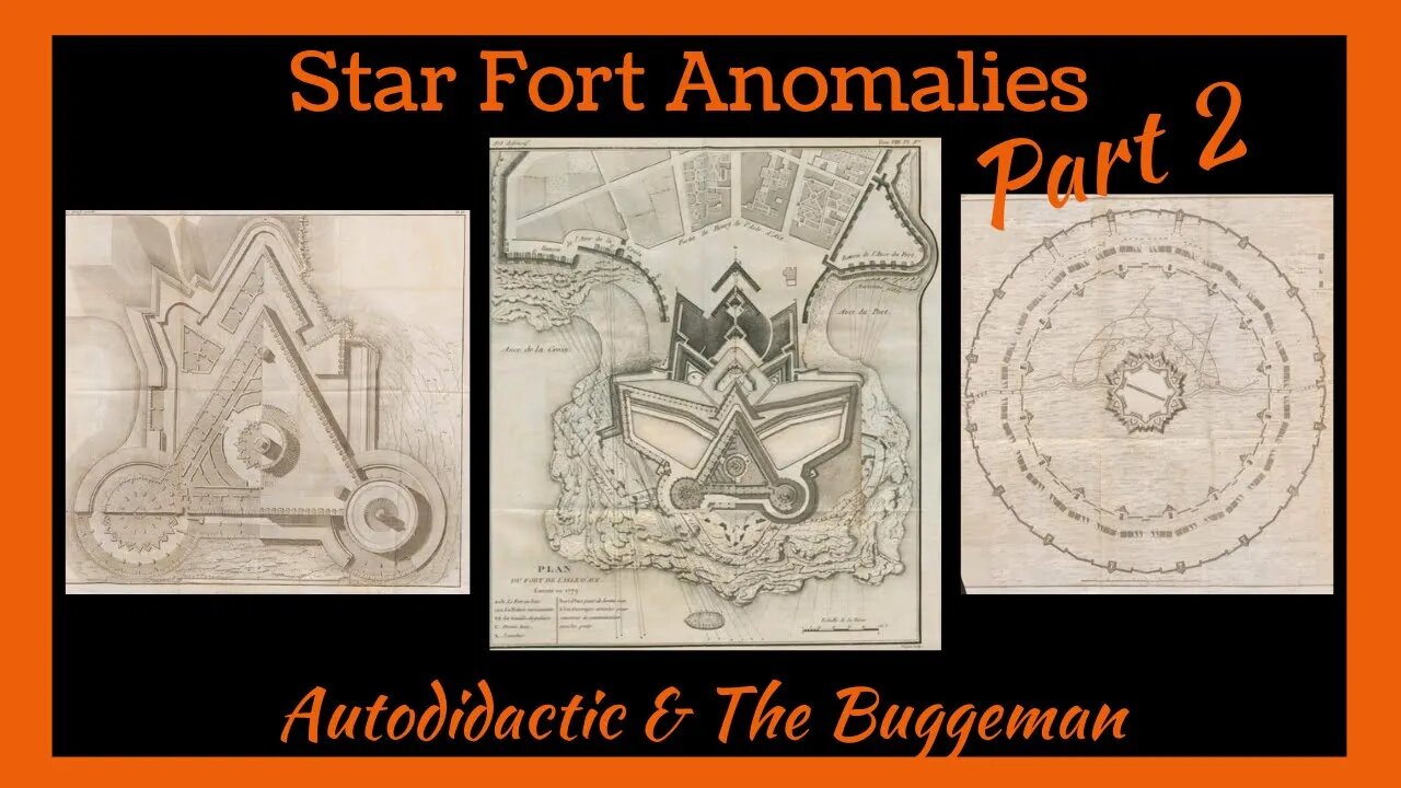 Star Fort Anomalies with The Buggeman Pt2