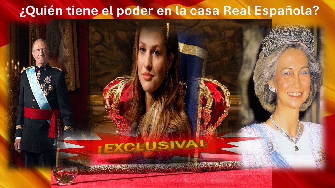 ¿Quién tiene el poder en la casa Real Española?