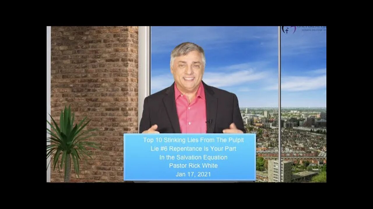 Top 10 Stinking Lies From The Pulpit - Lie# 6 Repentance is your part in the salvation process.