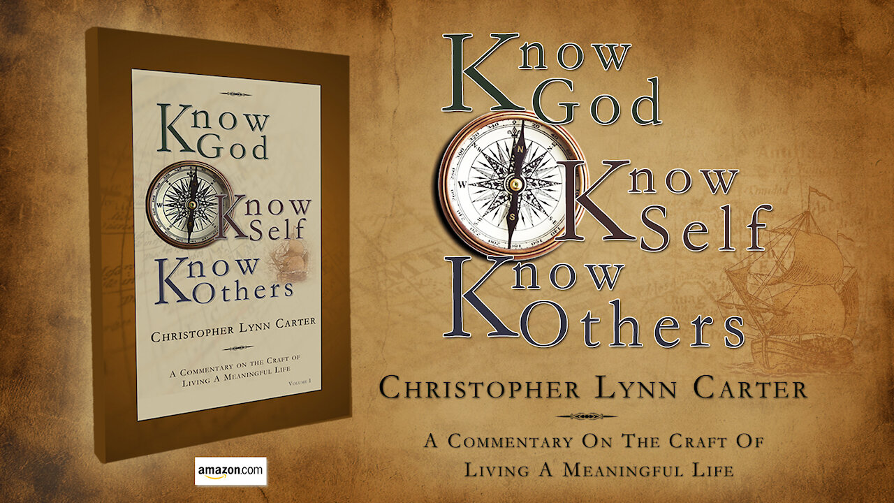 Know God, Know Self, Know Others - Book Trailer Video