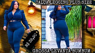 🛑 CALÇA LEGGING PLUS SIZE GROSSA LEVANTA BUMBUM CINTURA ALTA