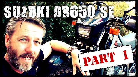 DR650 - Part 1