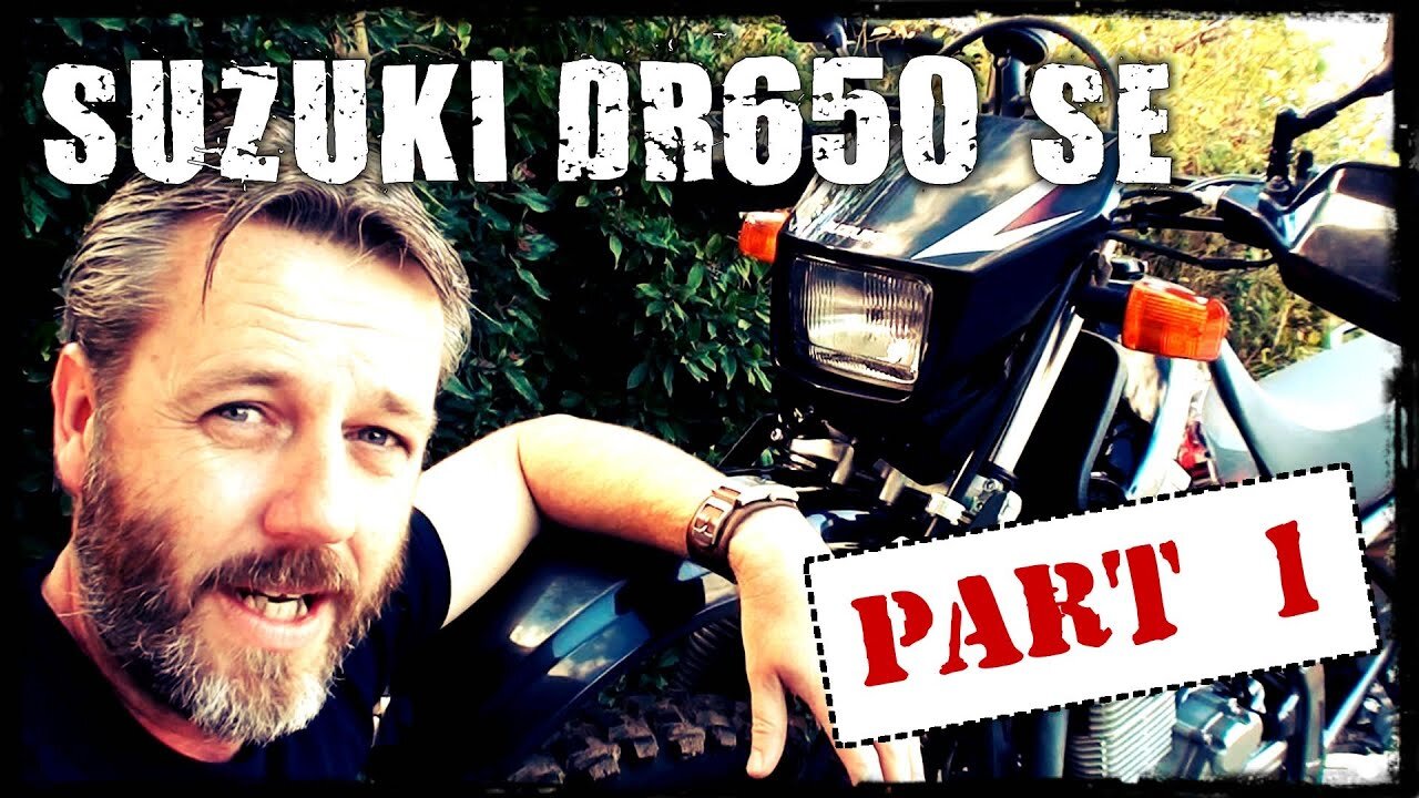 DR650 - Part 1