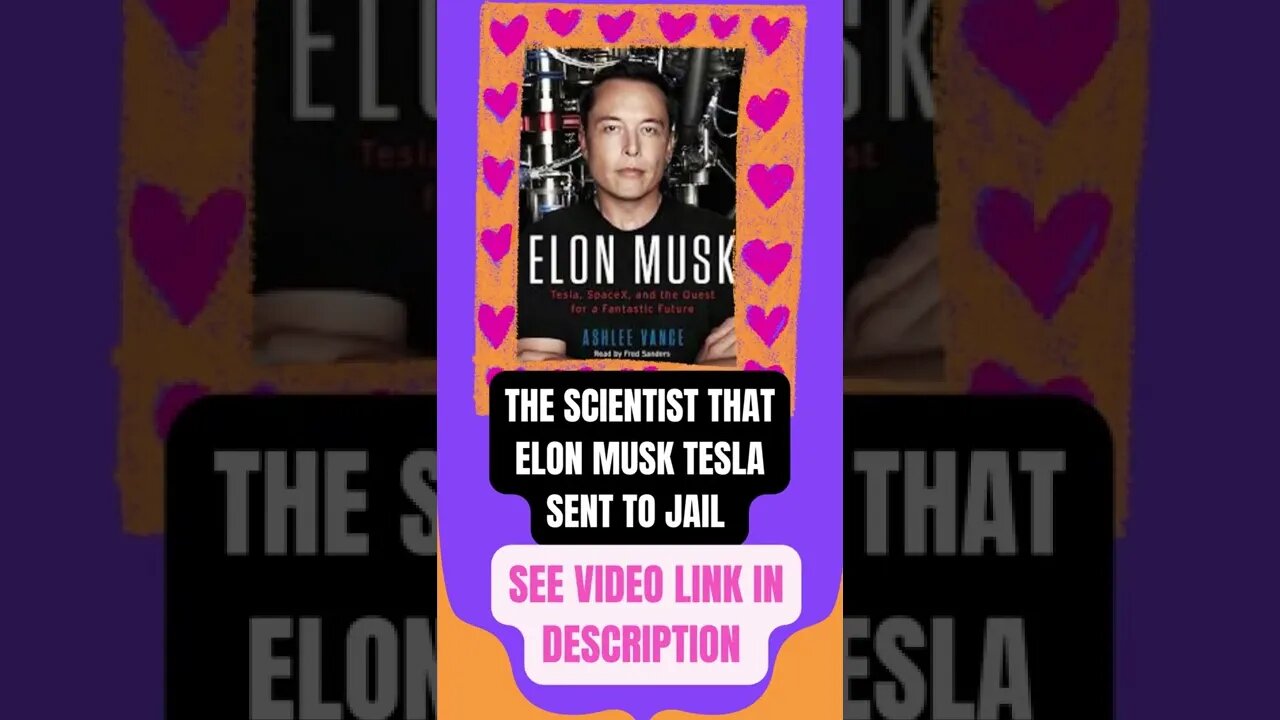 The Scientist that Elon Musk Tesla sent to Jail -see full video in description , # shorts