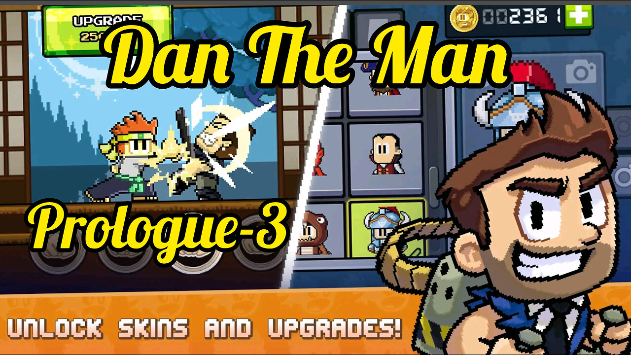 Dan The Man || Gameplay - Prologue - 3