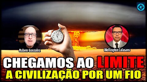 ⚠️URGENTE | CHEGAMOS AO LIMITE | A C1V1L1Z4ÇÃ0 POR UM F10 | Part. @WellingtonCalasans