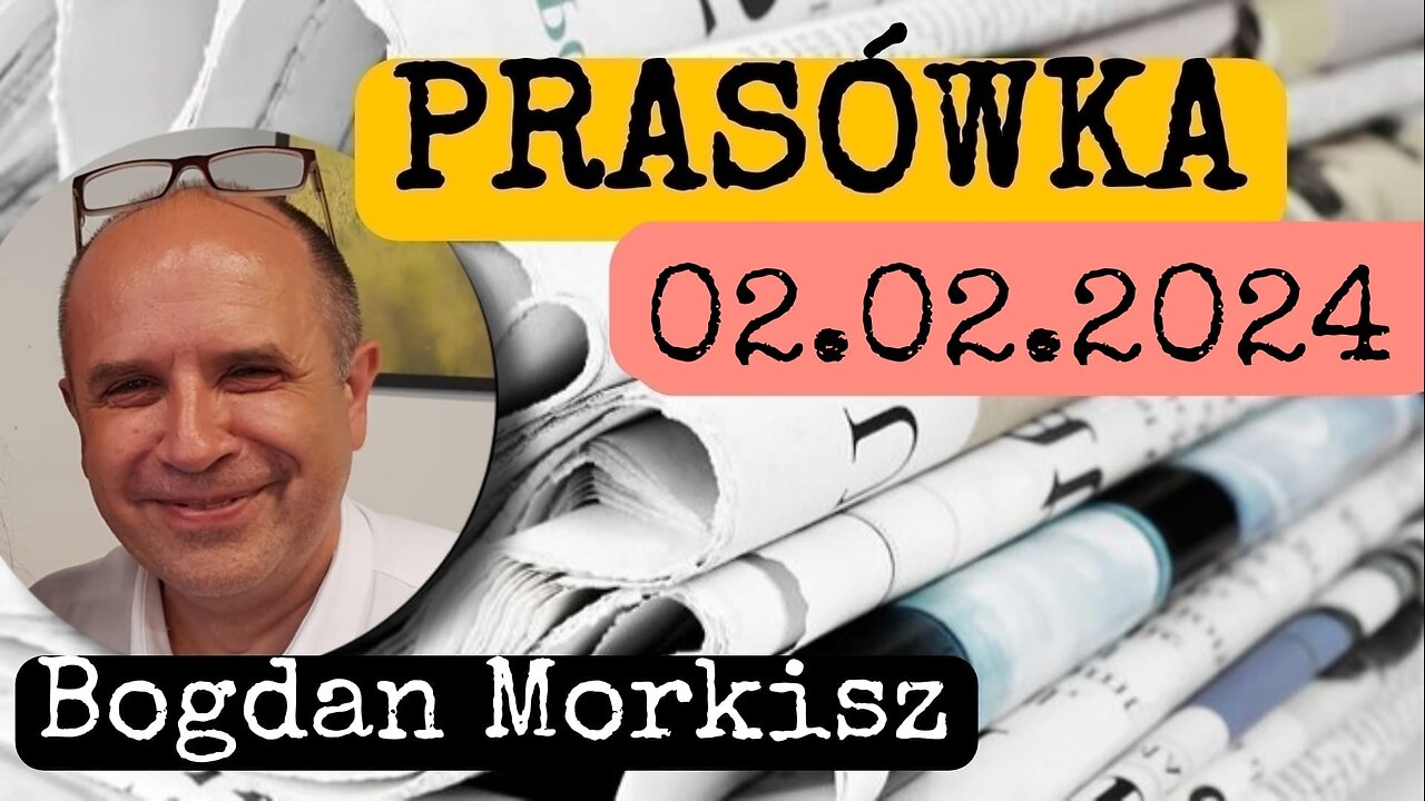 Prasówka 02.02.2024