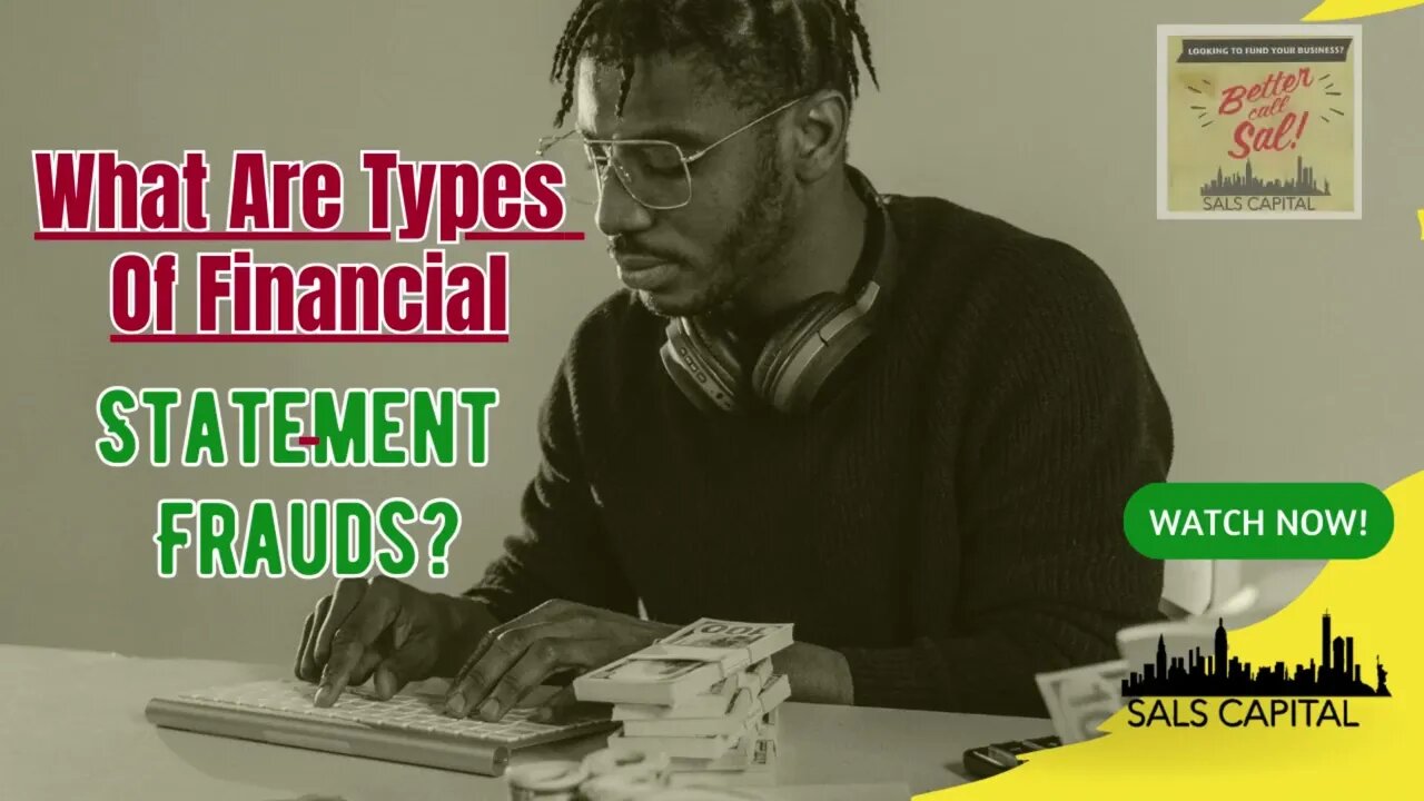 What Are Types Of Financial Statement Frauds?