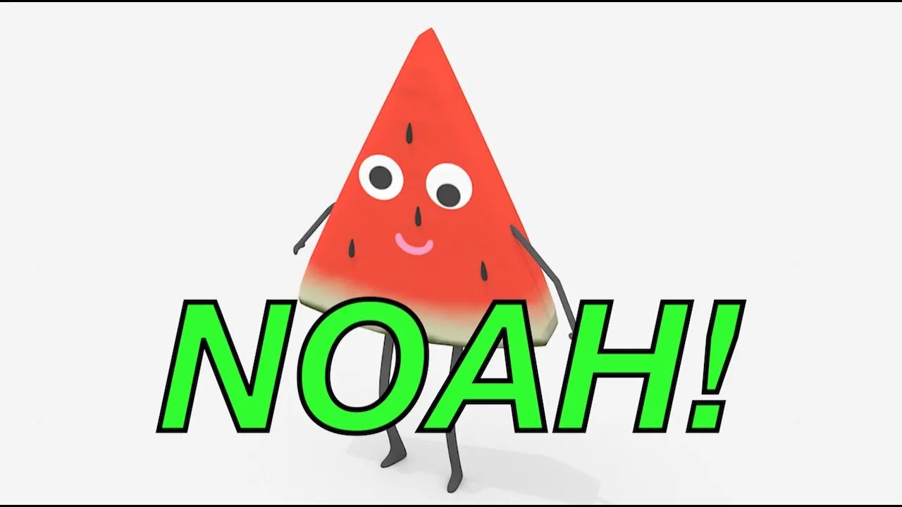 Happy Birthday NOAH! - WATERMELON Birthday Song
