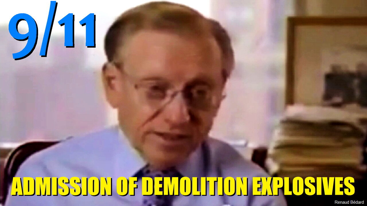 ADMISSION OF DEMOLITION EXPLOSIVES DURING 911 AT WORLD TRADE CENTER