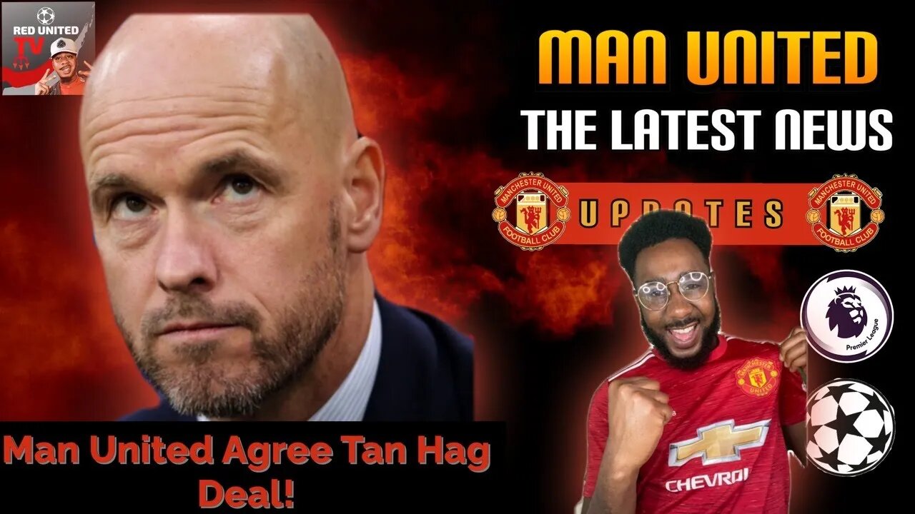 MAN UNITED Agree ERIK TEN HAG Deal | Latest Manchester United News | Ivorian Spice Reacts