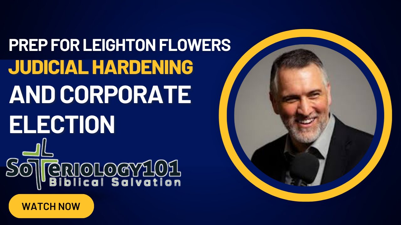 Prep for Leighton Flowers | Judicial Hardening and Corporate Election