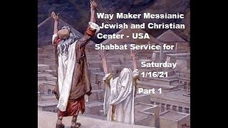 Parashat Va'era - Shabbat Service for 1.16.21 - Part 1