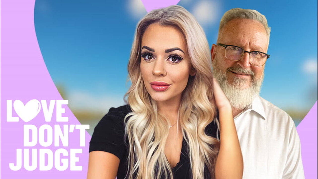 I'm 34 & He's 62 - I Don't Have 'Daddy Issues' | LOVE DON'T JUDGE