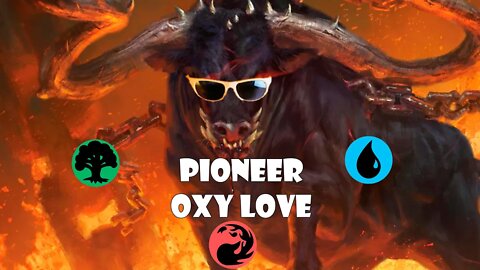 Magic Online - Pioneer - Oxy Love