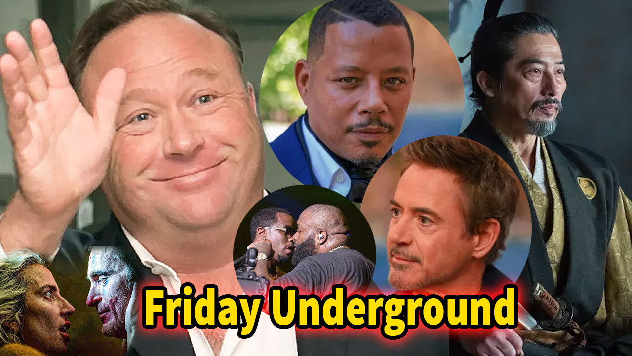 Friday Underground! Shogun! Alex Jones Sues! Joker is gay? Terrence Howard Fixes Math! Diddy