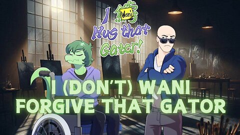 IWHTG Mod: I (Don't) Wani Forgive That Gator (Part 1)