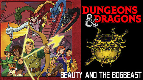 DUNGEONS & DRAGONS - EP 06 - BEAUTY AND THE BOGBEAST - 1983