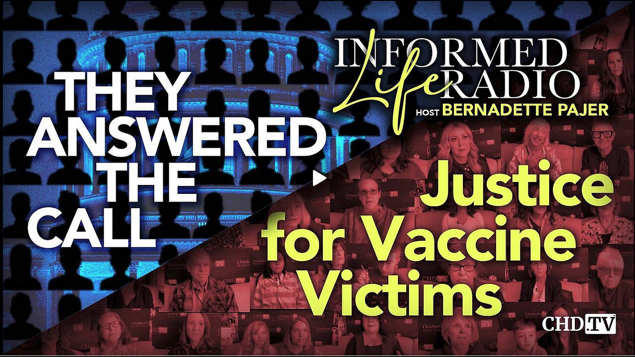 They Answered the Call + Justice for Vaccine Victims