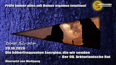 Die höherfrequenten Energien, die wir senden ∞ Der 9D. Arkturianische Rat