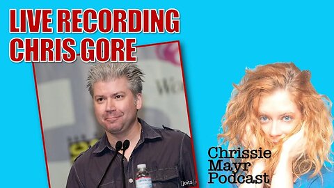 LIVE Chrissie Mayr Podcast with Chris Gore! Film Threat! 
