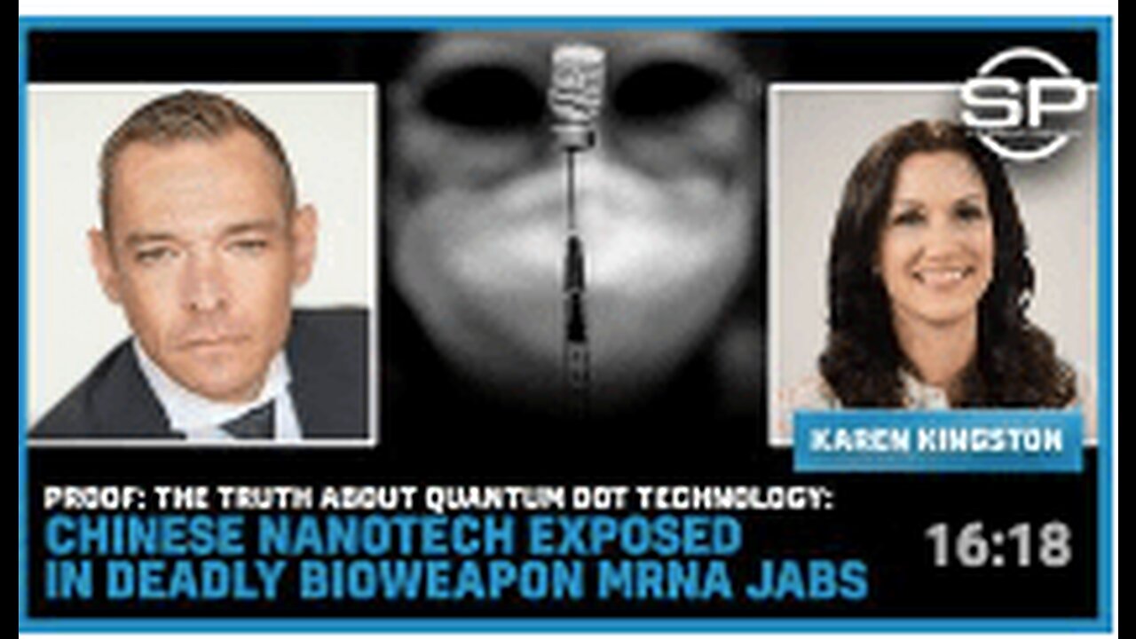 PROOF: The TRUTH About Quantum Dot Technology: Chinese NanoTech EXPOSED In mRNA Jabs