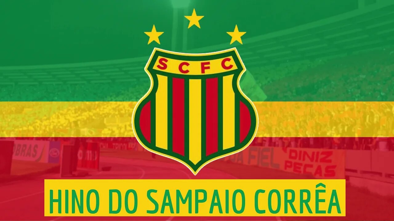 HINO DO SAMPAIO CORRÊA