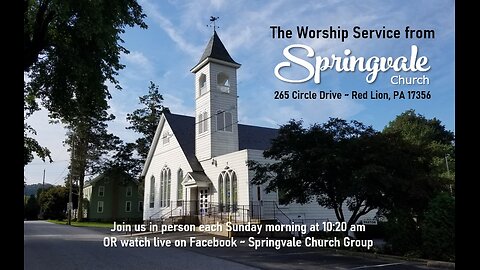 Springvale Church Sermon for 9.29.2024