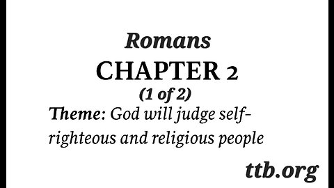 Romans Chapter 2 (Bible Study) (1 of 2)