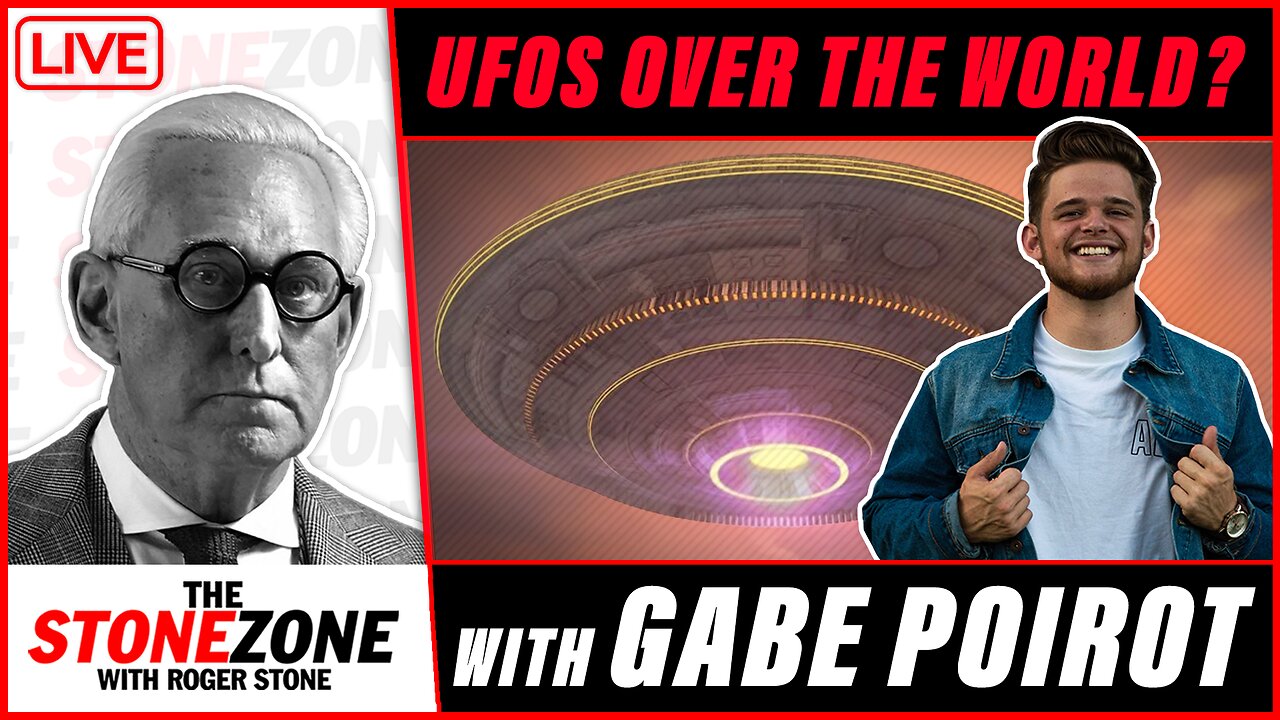 UFOs Over The World? Gabe Poirot Joins Roger Stone in the StoneZONE