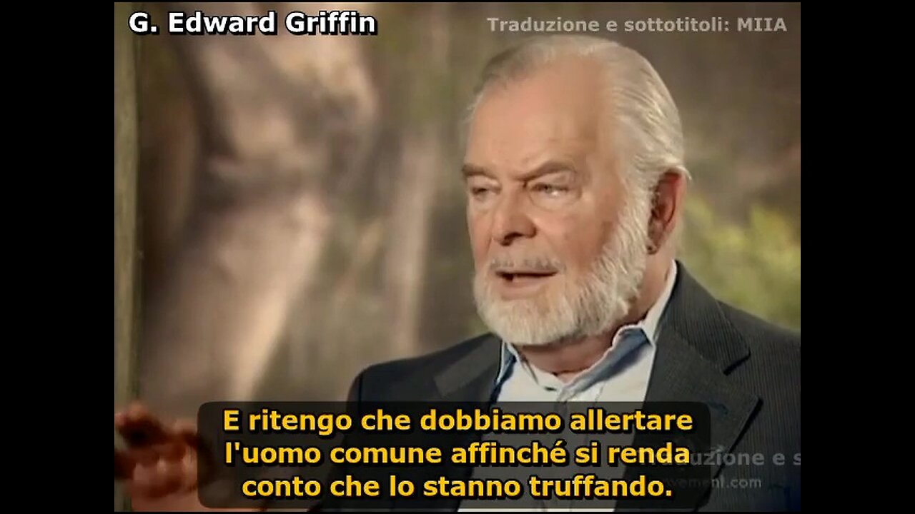 G. Edward Griffin (Thrive, 2011) SUB ITA