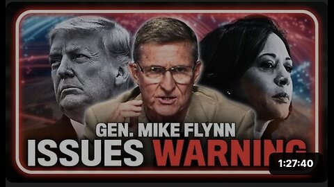 General Michael Flynn Issues An Emergency Warning To The American