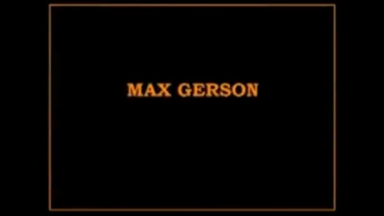 PART 4: Forbidden cancer cures: Max Gerson