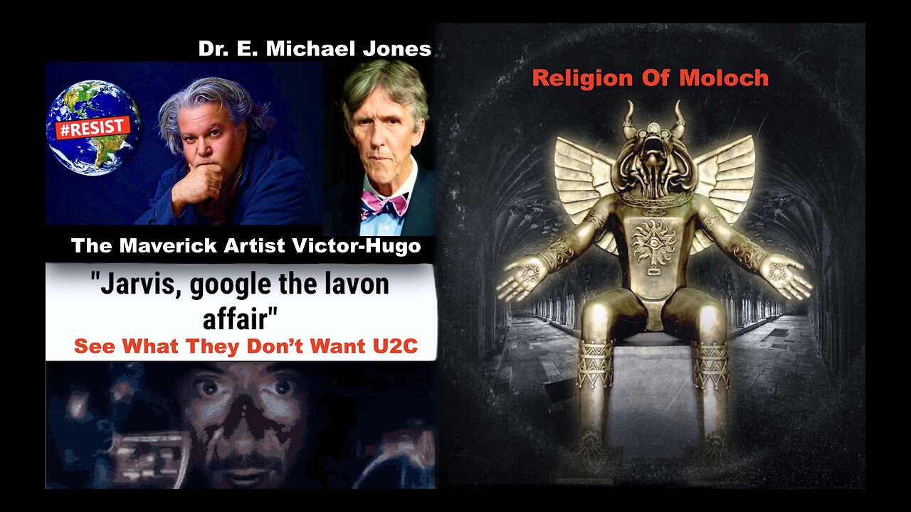 E Michael Jones Victor Hugo Christianity Under Attack Religion Of Moloch Jewish Talmud Lavon Affair