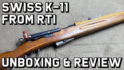 Swiss K-11 Carbine from RTI - Unboxing and Review