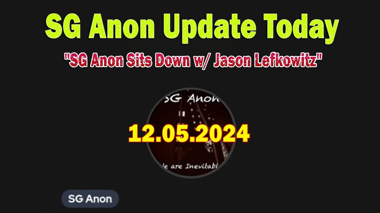 SG Anon Update Today: "SG Anon Sits Down w/ Comedian-Activist Jason Lefkowitz" - Dec 5.