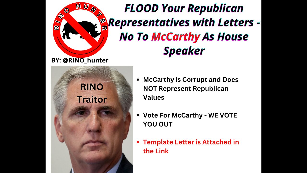 FLOOD Your Republican Representatives with Letters - No To McCarthy As House Speaker