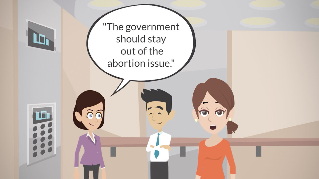 Abortion Distortion #107 - “Abortion is None Of The Government’s Business!”