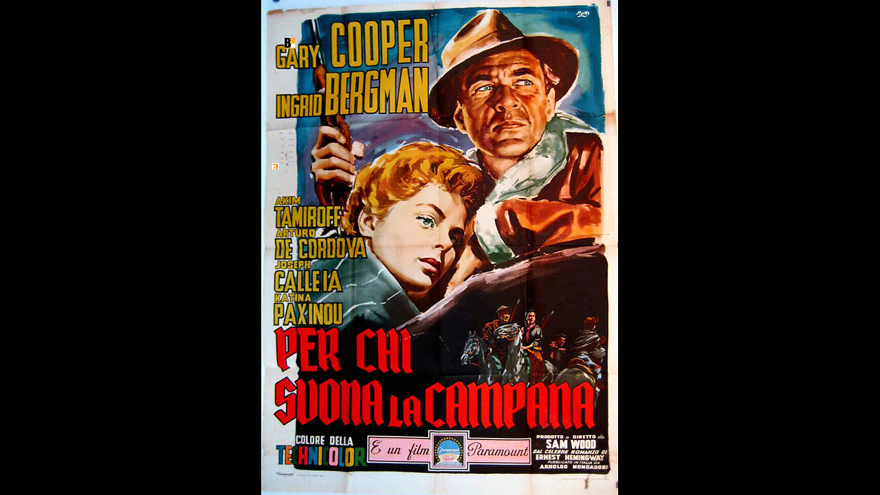 #1943 “PER CHI SUONA LA CAMPANA” con Gary COOPER e Ingrid BERGMAN =Regia di Sam WOOD= Verrà il Giudizio di Dio?!...😇💖🙏