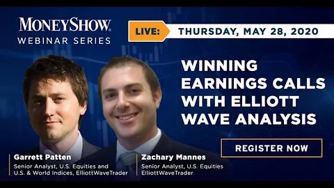 Winning Earnings Calls with Elliott Wave Analysis | Zachary Mannes & Garrett Patten