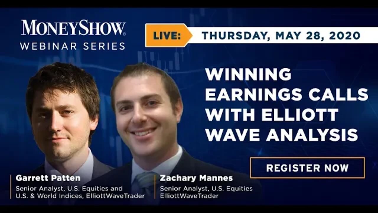 Winning Earnings Calls with Elliott Wave Analysis | Zachary Mannes & Garrett Patten