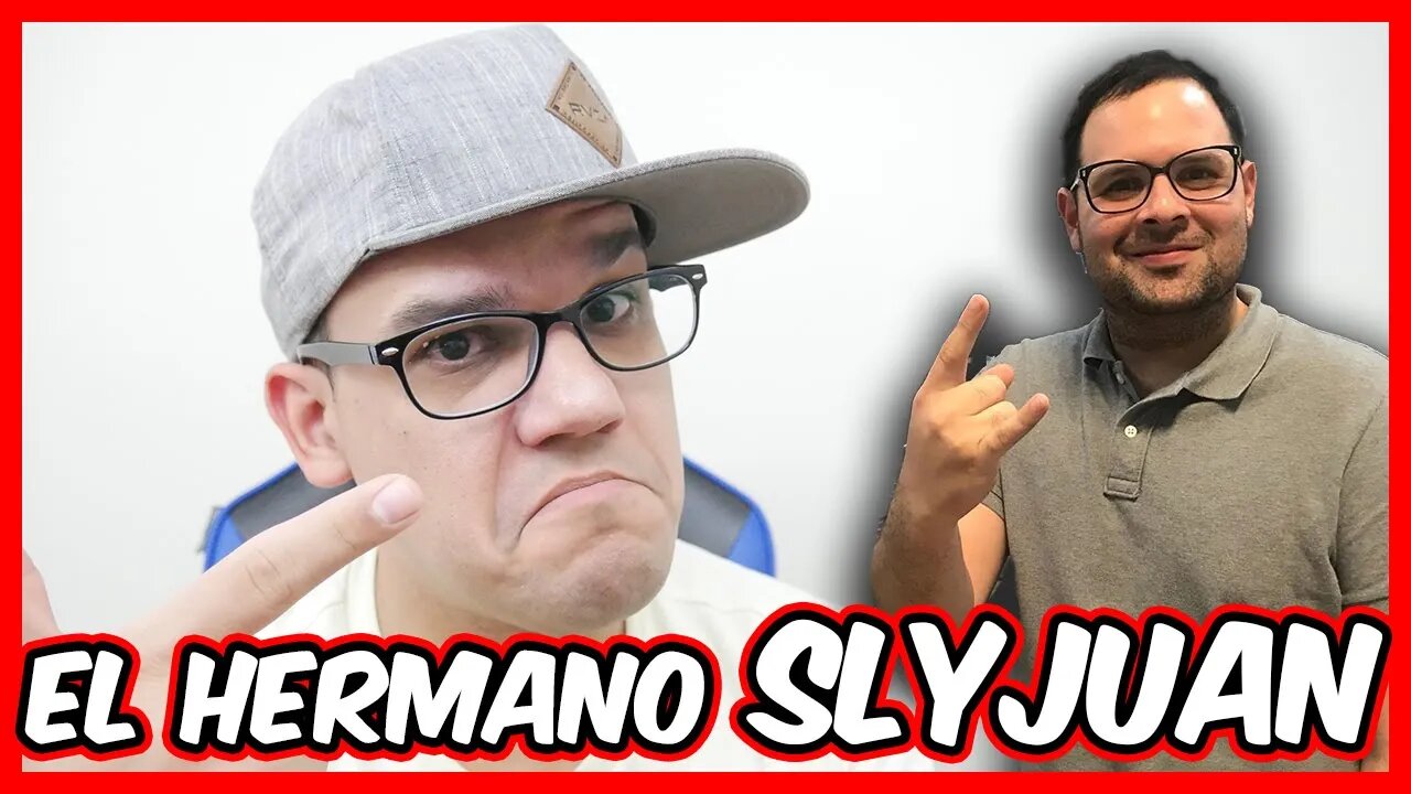 El hermano Slyjuan