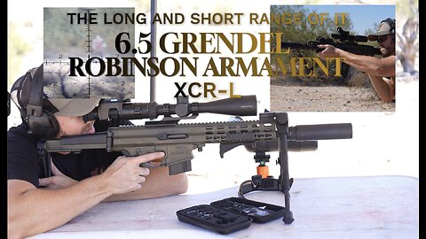 6.5 Grendel XCR-L, Long Range in a Short Package