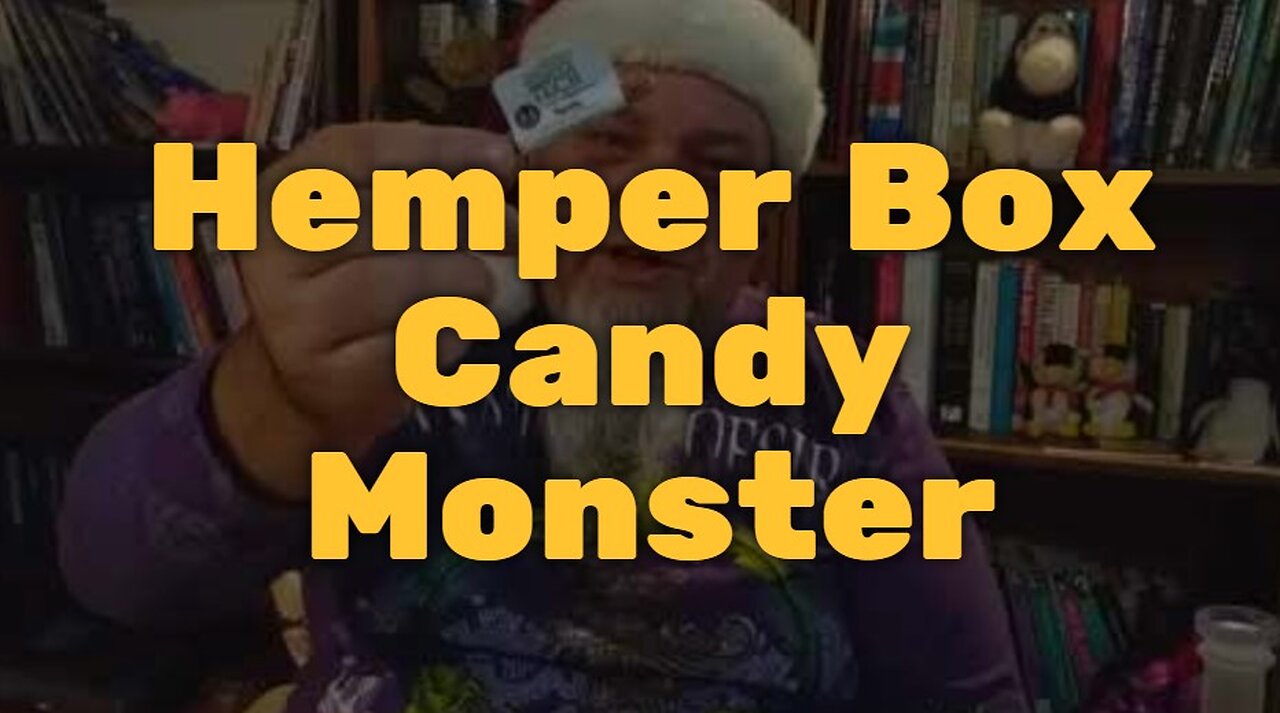 Hemper Box Candy Monster | Not a Monstrous Value