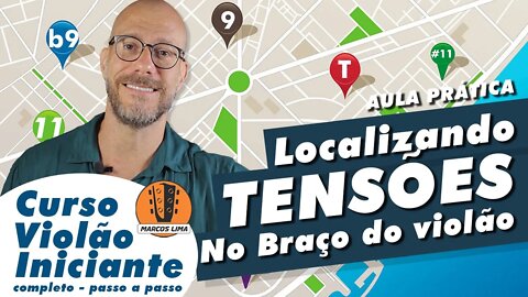 Notas de Tensão na prática - Aprenda a localizar as tensões dos acordes no braço do violão.