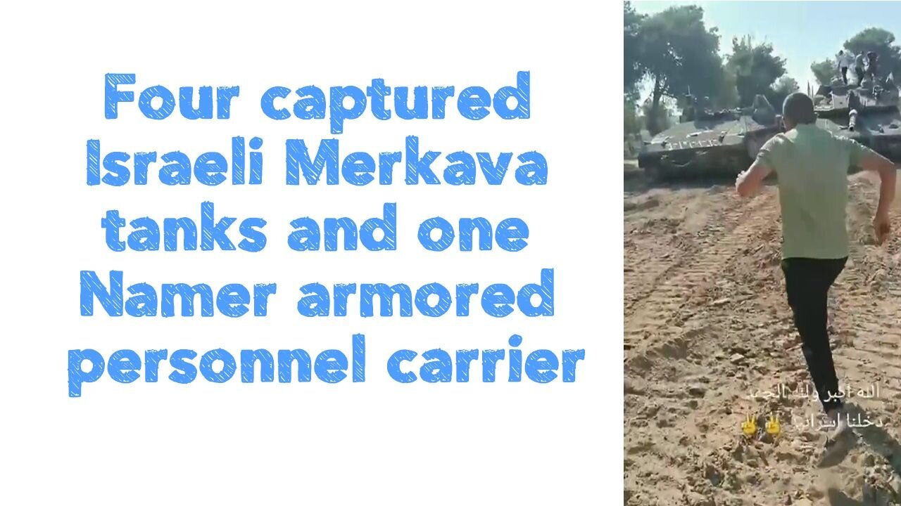 Four captured Israeli Merkava tanks and one Namer armored personnel carrier