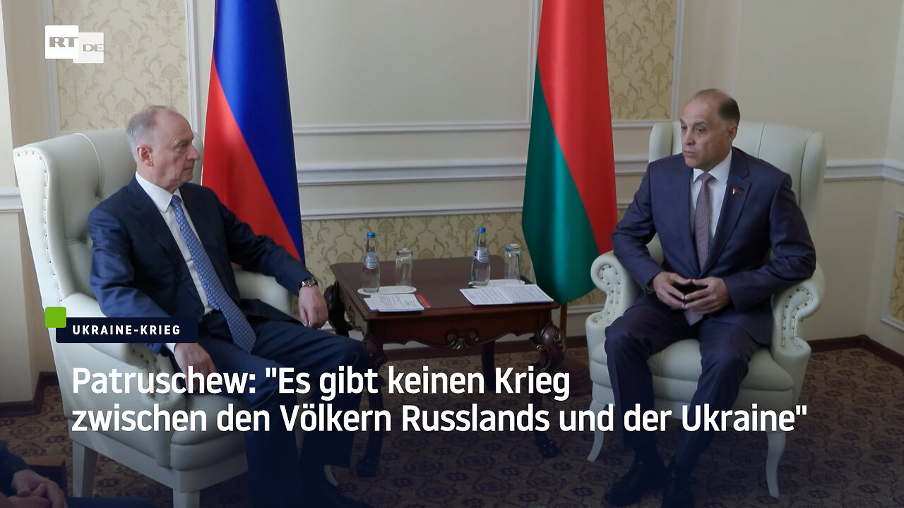 Patruschew: "Es gibt keinen Krieg zwischen den Völkern Russlands und der Ukraine"