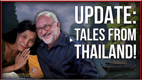 JOHN CHAMBERS - Special Episode Tales from Thailand - Where I Got Engaged!