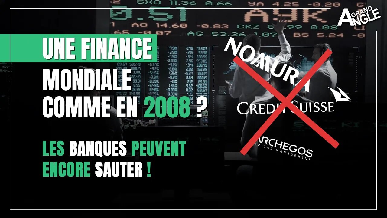 La finance mondiale aussi fragile qu'en 2008 ? Les banques peuvent encore sauter !