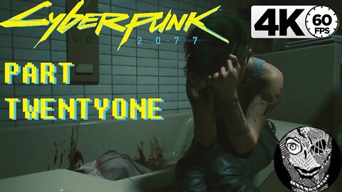 (PART 21) [Evelyn's Conclusion] Cyberpunk 2077 PC 4k60